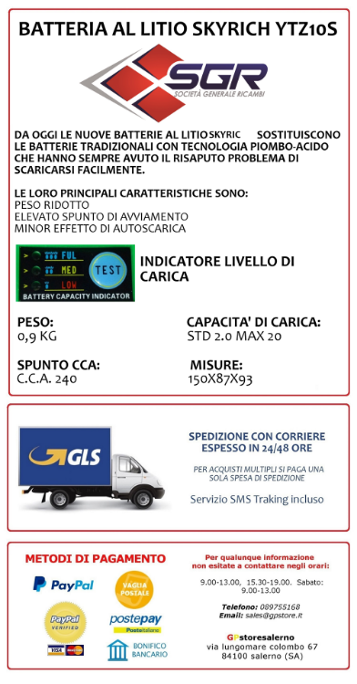 Immagine di 0675010SR BATTERIA A LITIO SKYRICH POTENTE EQUIVALENTE YTZ10S APRILIA 450 RXV DAL 2005 AL 2007