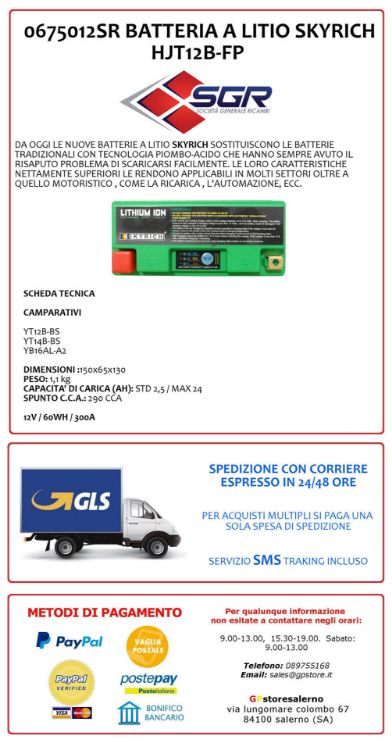 Immagine di 0675012sr BATTERIA A LITIO SKYRICH POTENTE EQUIVALENTE YT12B-BS YB16AL-A2 YT14B-BS CAGIVA 1000 NAVIGATOR DAL 2000 AL 2005