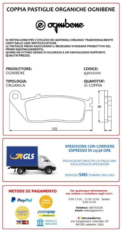 Immagine di 43020200 PASTIGLIE ANTERIORI ORGANICHE OGNIBENE SUZUKI 400 RF DAL 1993 AL 1997